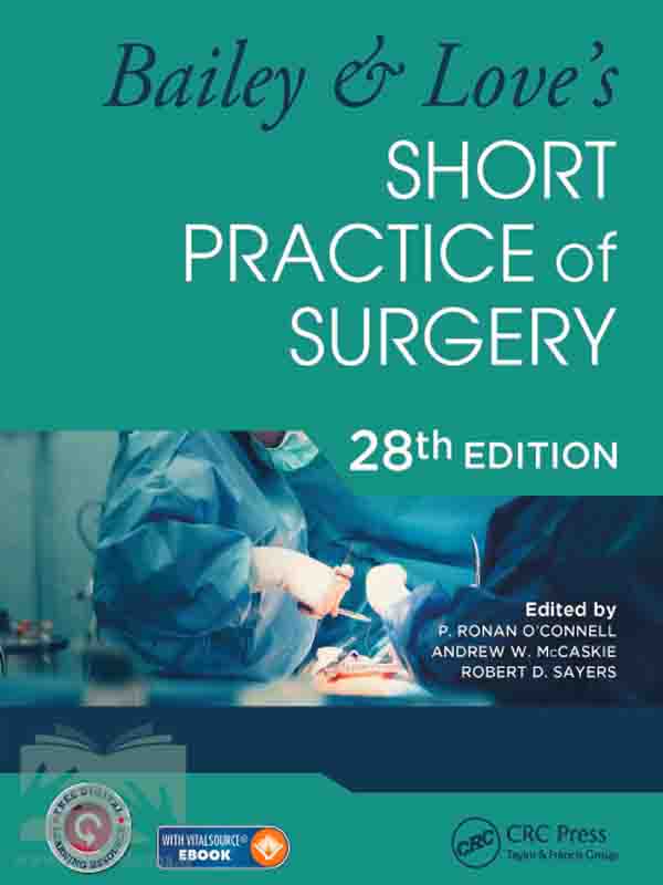 کتاب جراحی بیلی و لاو2023(ویراست 28)(Bailey & Love’s Short Practice of Surgery)