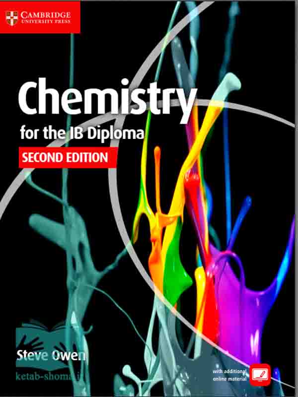 کتاب شیمی کمبریج(ویراست2)(Chemistry for the IB Diploma Coursebook)