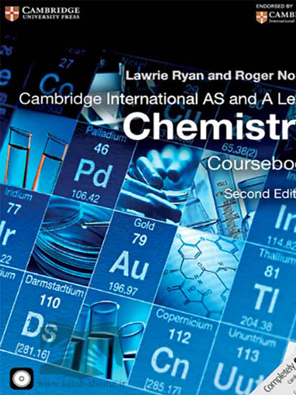 کتاب شیمی کمبریج(ویراست2)(Cambridge International AS&A Level Chemistry Coursebook)