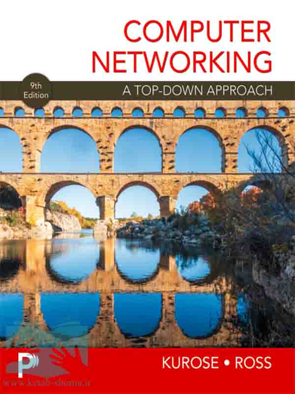 کتاب شبکه کامپیوتری کوروس2025(ویراست9)(Computer Networking A Top-Down Approach)