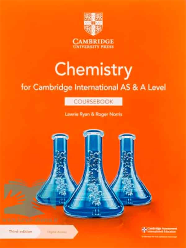 کتاب شیمی کمبریج2020(ویراست3)(Cambridge International AS and A Level Chemistry)